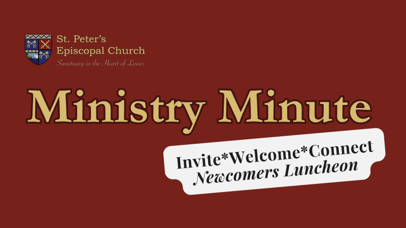Lewes, Invite, Welcome, Connect, St. Peter’s Church, luncheon